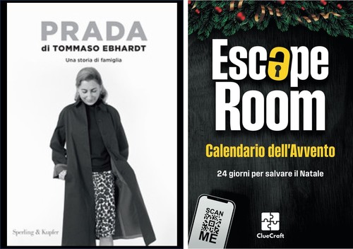 “Prada. Una storia di famiglia”, T. Ebhardt, 2024 e “Escape Room. 24 giorni per salvare il Natale”, 2024 “Prada. Una storia di famiglia”, T. Ebhardt, 2024 e “Escape Room. 24 giorni per salvare il Natale”, 2024